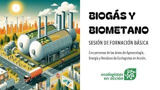 Formación básica en biogás y biometano