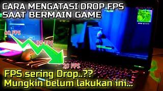 Drop FPS Saat Main Game di PC / LAPTOP | WINDOWS 10 | Mungkin belum lakukan ini..