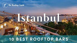 10 Best Rooftop Bars in Istanbul - 2024