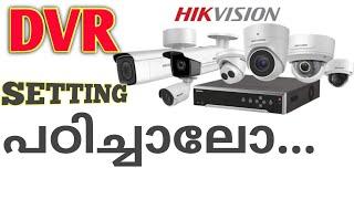 Cctv setting malayalam || hikvision dvr setting || cctv installation malayalam unnistechvlog