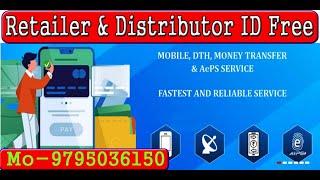 Retailer & Distributor ID Free,all mobile recharge and DTH recharge in REAL PAY,commission is 3 plus