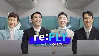 [re:FLY] 대한항공 객실승무원의 MBTI는? // What are the MBTI personality types of Korean Air cabin crew?