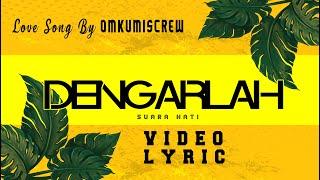 OM KUMIS CREW - Dengarlah (Feat Rlhy) Lyric Video