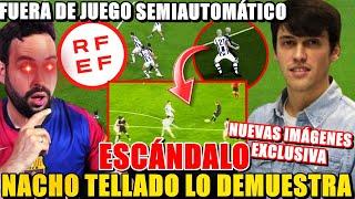 ¡DEMOSTRADO! ERROR en el GOL ANULADO a LEWANDOWSKI - NACHO TELLADO EXPLICA TODO en EXCLUSIVA