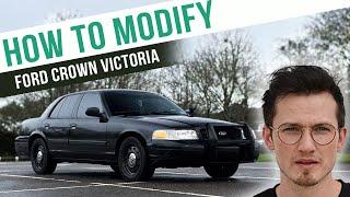 How To Modify a Ford Crown Victoria