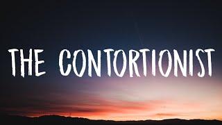 Melanie Martinez - THE CONTORTIONIST (Lyrics)