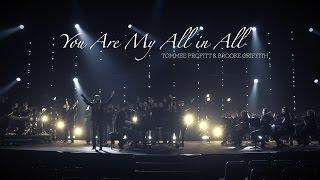 You Are My All in All (Worship Cover) - Tommee Profitt & Brooke Griffith