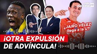 Radio Nacional EN VIVO: Nacional Deportes | ADVÍNCULA expulsado en Boca | ¿JAIRO VÉLEZ a la U?