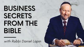 Rabbi Daniel Lapin: Business Secrets from the Bible