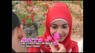 Aduen Nagan - Mirra (Official Video Music)