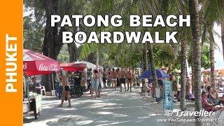 PATONG BEACH BOARDWALK - A walking tour of the Beach Road - Patong Beach in Phuket, Thailand