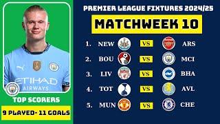 EPL FIXTURES - MATCHWEEK 10 | Premier League Fixtures 2024/25 | Fixtures EPL Matchweek 10