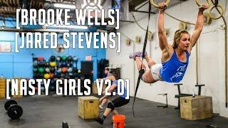 Brooke Wells and Jared Stevens - Nasty Girls V2.0 - Performance Care Athletes