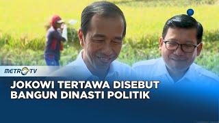 Berita Pemilu - Jokowi Tertawa Disebut Bangun Dinasti Politik