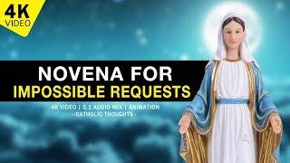 NOVENA FOR IMPOSSIBLE REQUESTS | 4k VIDEO