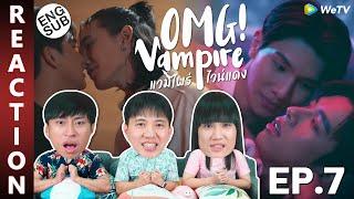 (ENG SUB) [REACTION] Omg Vampire แวมไพร์ ไวน์แดง | EP.7 | IPOND TV