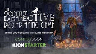 The Occult Detective RPG Teaser Trailer