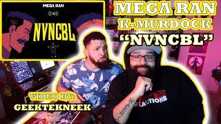 Mega Ran x K-Murdock "NVNCBL" Red Moon Reaction