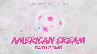 American Cream Bath Bomb : World Bath Bomb Day 2024