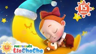 É Hora da Soneca  | Compilação | LiaChaCha em Português - Música Infantil & Canção de Ninar