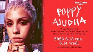 POPPY AJUDHA : BLUE NOTE TOKYO 2023 trailer