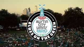 Blues on the Green 2022 | Austin City Limits Radio