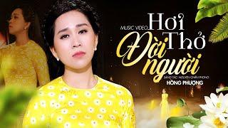 Hơi Thở Đời Người - Hồng Phượng | MV OFFICIAL