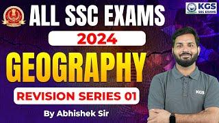 ALL SSC EXAMS 2024 || Revision Series - 01 || Geography (भूगोल) || By Abhishek Sir