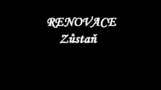 Renovace - Zustan