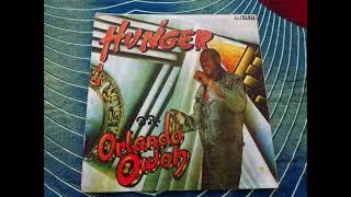 Orlando Owoh - Hunger