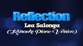 REFLECTION - Lea Salonga (KARAOKE PIANO VERSION)