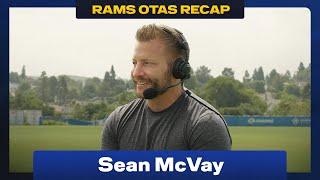 Sean McVay Recaps OTAs, Rookie Development & His Excitement Heading Into Training Camp