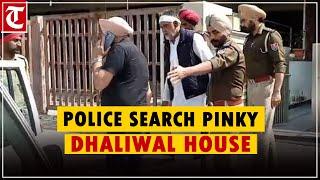 Police search Pinky Dhaliwal’s house, seize electronic devices, documents