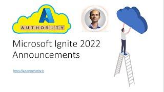 Microsoft Ignite 2022 Announcements Summary | Azure Authority