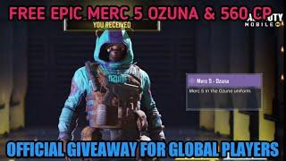 FREE EPIC MERC 5 OZUNA & 560 CP IN COD MOBILE GLOBAL VERSION