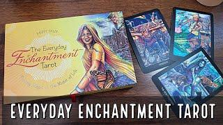 The Everyday Enchantment Tarot | Flip Through and Review