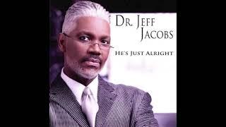 Praise Waits - Dr. Jeff Jacobs