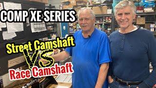 The difference between Comp Cams Race cam and an XE Street cam - With The Professor Bill Little