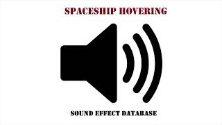 Spaceship Hovering Sound Effect