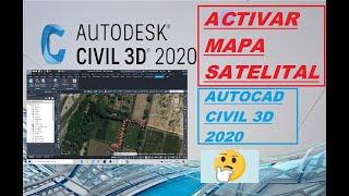 COMO ACTIVAR MAPA SATELITAL EN AUTOCAD CIVIL 3D TUTORIAL FACIL RAPIDO Y SENCILLO ACTUALIZADO