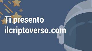 Ti presento il Criptoverso.com