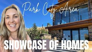 PARK CITY AREA SHOWCASE OF HOMES 2022  PARK CITY II Touring the Park City Area Showcase of Homes