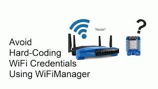 [TMT] - Avoid Hard-Coding WiFi Credentials Using WiFiManager