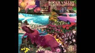 Rogue Valley "The Summer Moon"