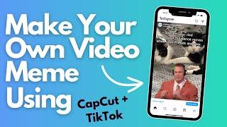 Step-by-Step Tutorial for Creating Your Own Trending Video Meme | #tiktok #capcut