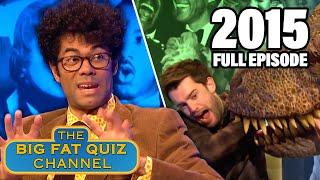 The Big Fat Quiz Of Everything (2015) | FULL EPISODE