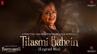 Tilasmi Bahein (Legend Mix) | Sanjay Leela Bhasali | Usha Uthup | Sonakshi Sinha | Heeramandi