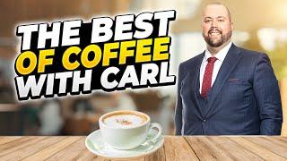 The Best of Coffee with Carl