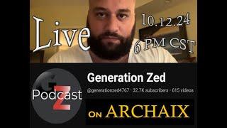 Generation Zed Podcast on Archaix