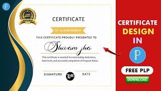 Certificate Design in Pixellab || Certificate Design PLP File || Certificate Design Pixellab